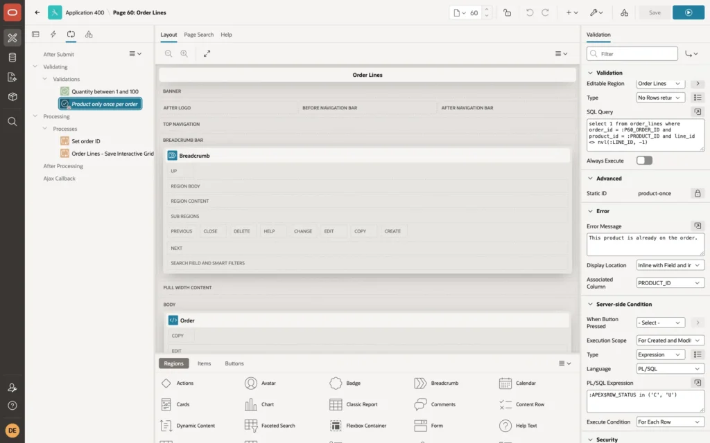 Page Designer showing the validation Product only once per order with Editable Region Order Lines, type No Rows returned and its SQL query