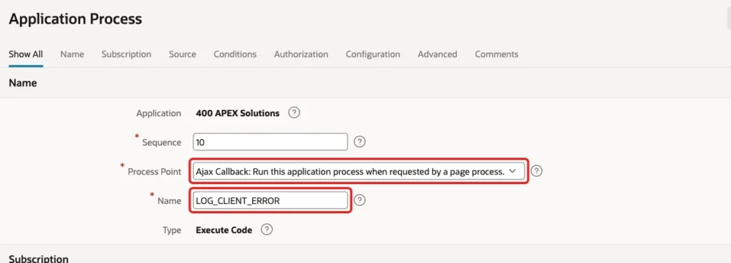 Application Process with Process Point Ajax Callback and Name LOG_CLIENT_ERROR marked with red boxes