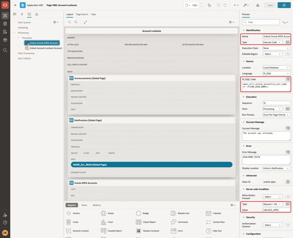 Process Unlock Oracle APEX Account with Name, Type Execute Code, the PL/SQL code and the Server-side Condition Request = Value UNLOCK_APEX marked with red boxes