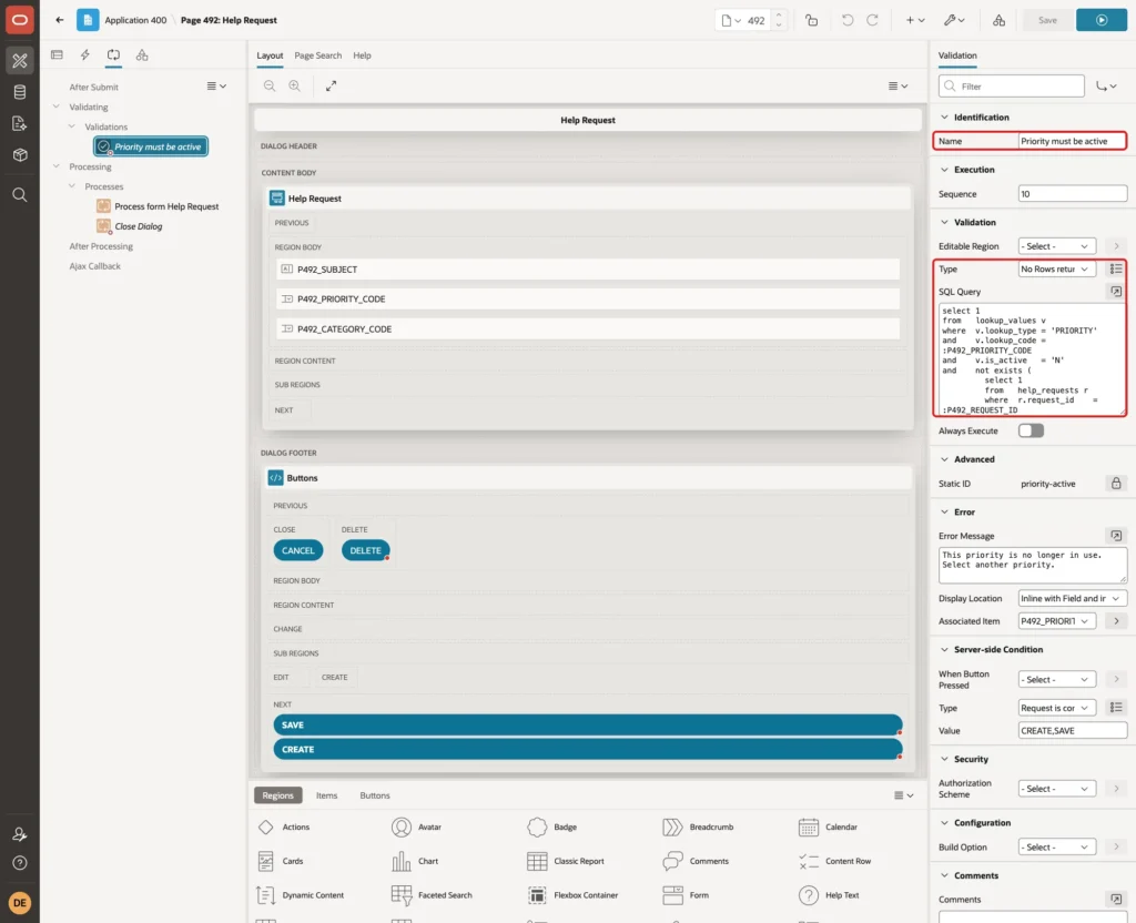 Validation Priority must be active with Type No Rows returned and the query marked with red boxes