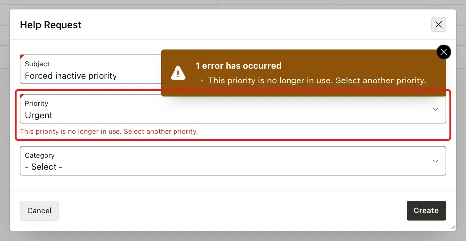 Help Request dialog with the error This priority is no longer in use