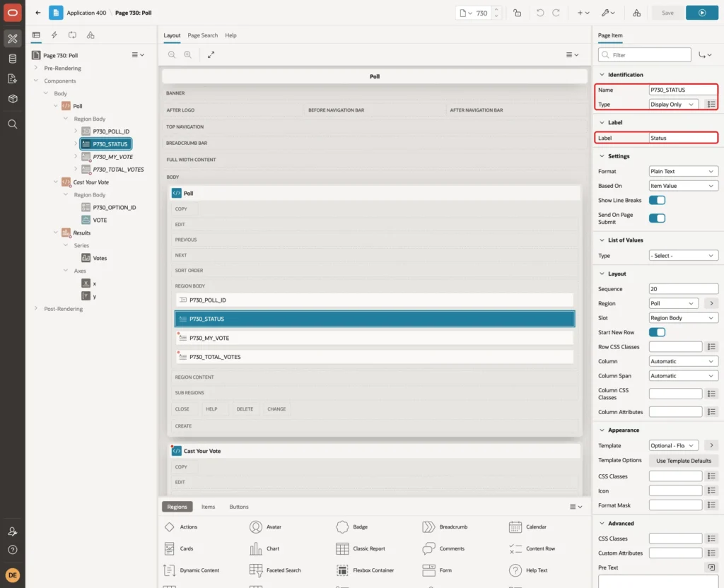 Page item P730_STATUS with Name, Type Display Only and Label Status marked with red boxes