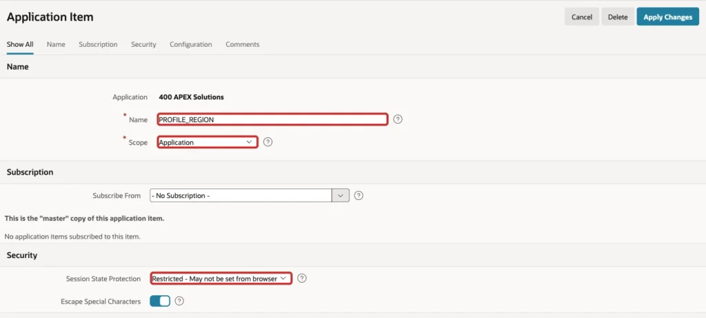 Application Item PROFILE_REGION with Name, Scope Application and Session State Protection Restricted - May not be set from browser marked with red boxes