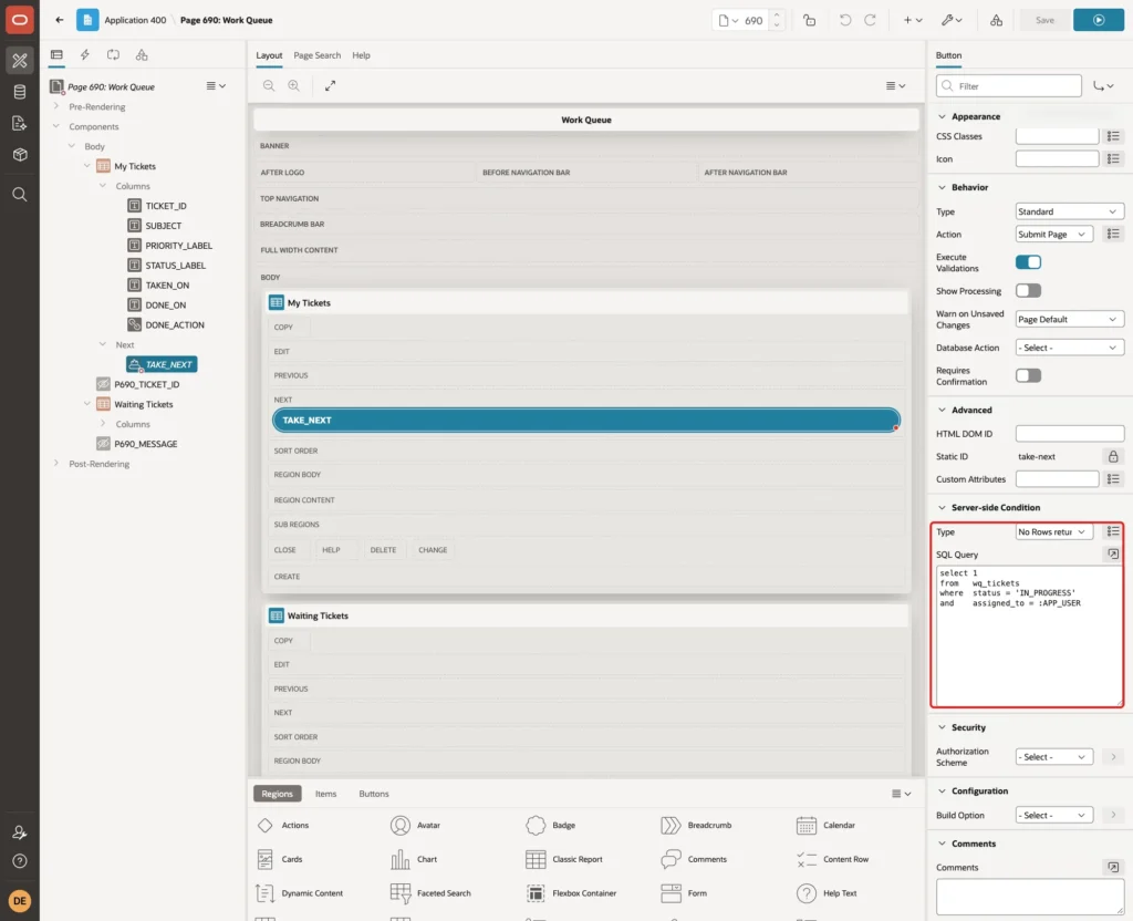 Button TAKE_NEXT Server-side Condition with Type No Rows returned and the SQL Query marked with red boxes