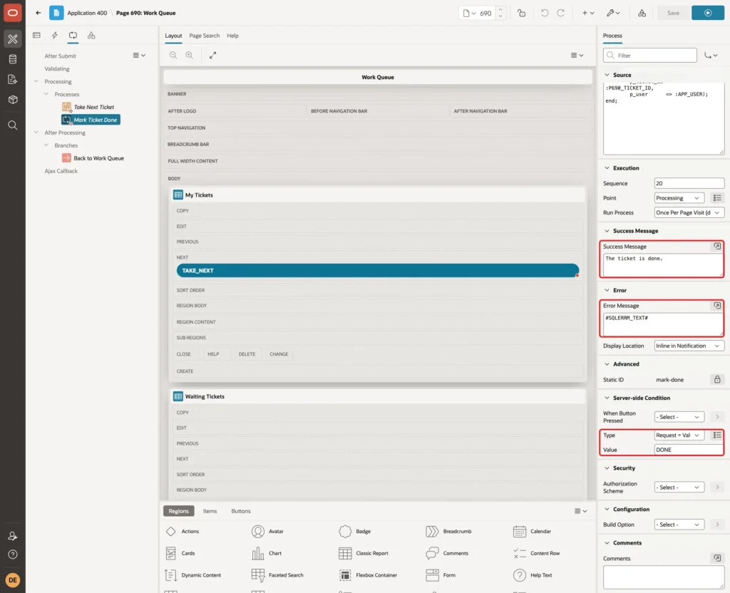 Process Mark Ticket Done with Success Message, Error Message SQLERRM_TEXT, condition Type Request = Value and Value DONE marked with red boxes