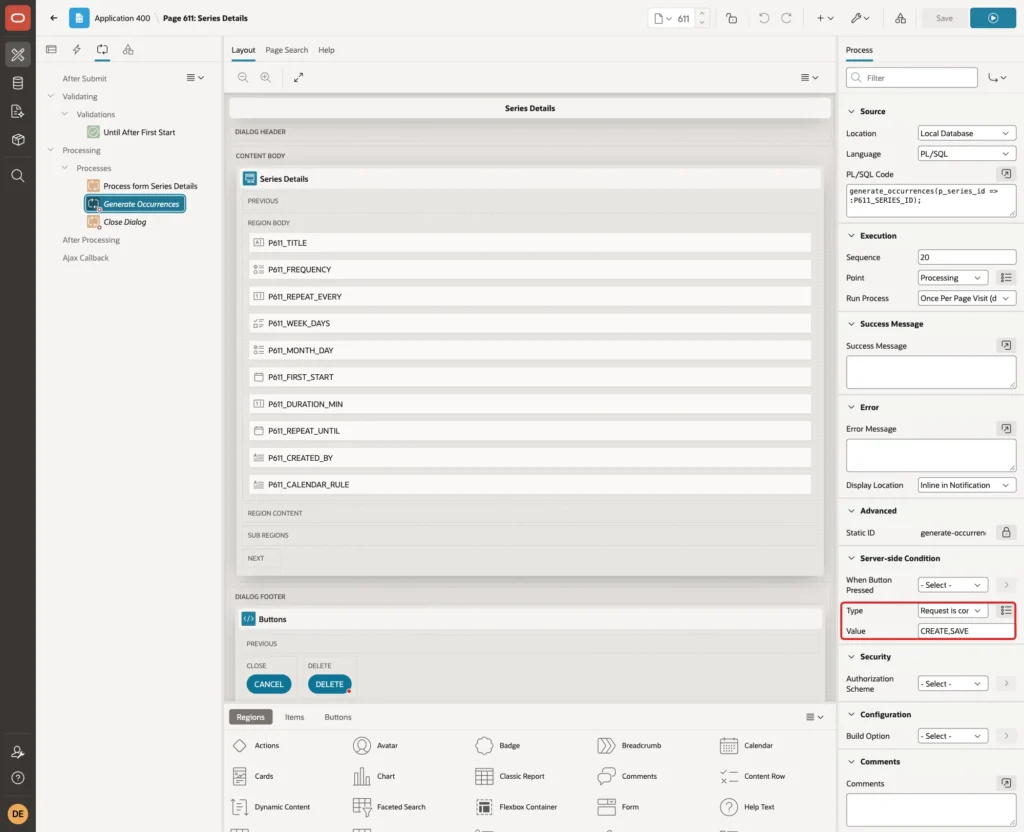 Server-side Condition of the process with Type Request is contained in Value and Value CREATE,SAVE marked with a red box