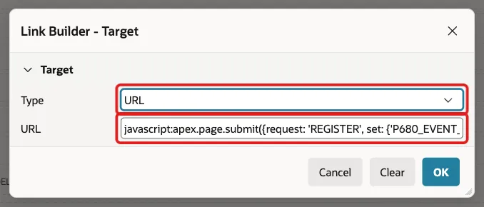 Link Builder Target dialog with Type URL and the javascript apex.page.submit URL marked with red boxes