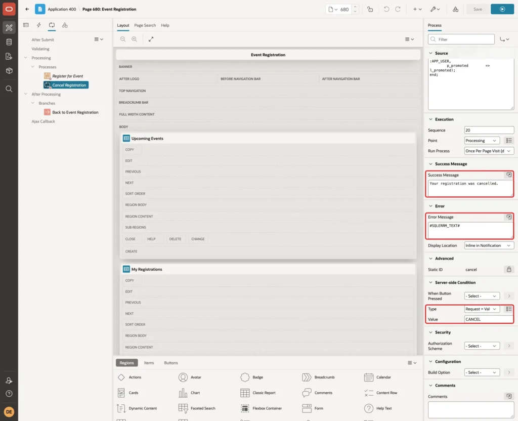 Process Cancel Registration with Success Message, Error Message SQLERRM_TEXT, condition Type Request = Value and Value CANCEL marked with red boxes
