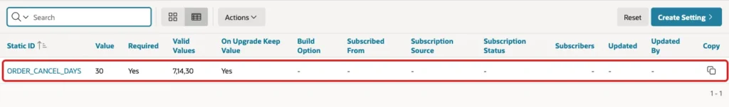 Application Settings list with ORDER_CANCEL_DAYS, value 30, Required Yes, Valid Values 7,14,30 and On Upgrade Keep Value Yes, marked with a red box