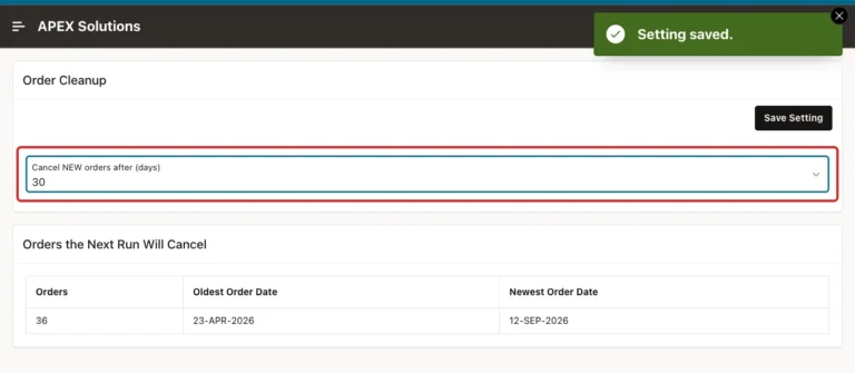 Oracle APEX Order Cleanup Settings page with 30 days selected, marked with a red box, the message Setting saved. and 36 orders the next run will cancel