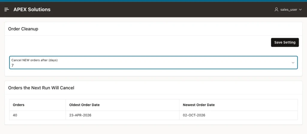 Oracle APEX Order Cleanup Settings page with 7 days selected and 40 orders the next run will cancel