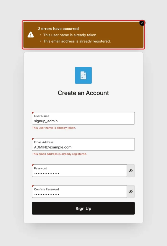 Sign-up page with the messages This user name is already taken. and This email address is already registered., the notification marked with a red box