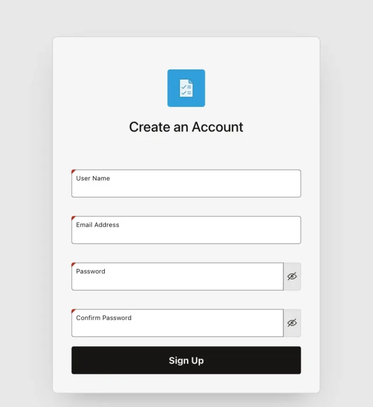 Sign-up page with the fields User Name, Email Address, Password and Confirm Password and the button Sign Up
