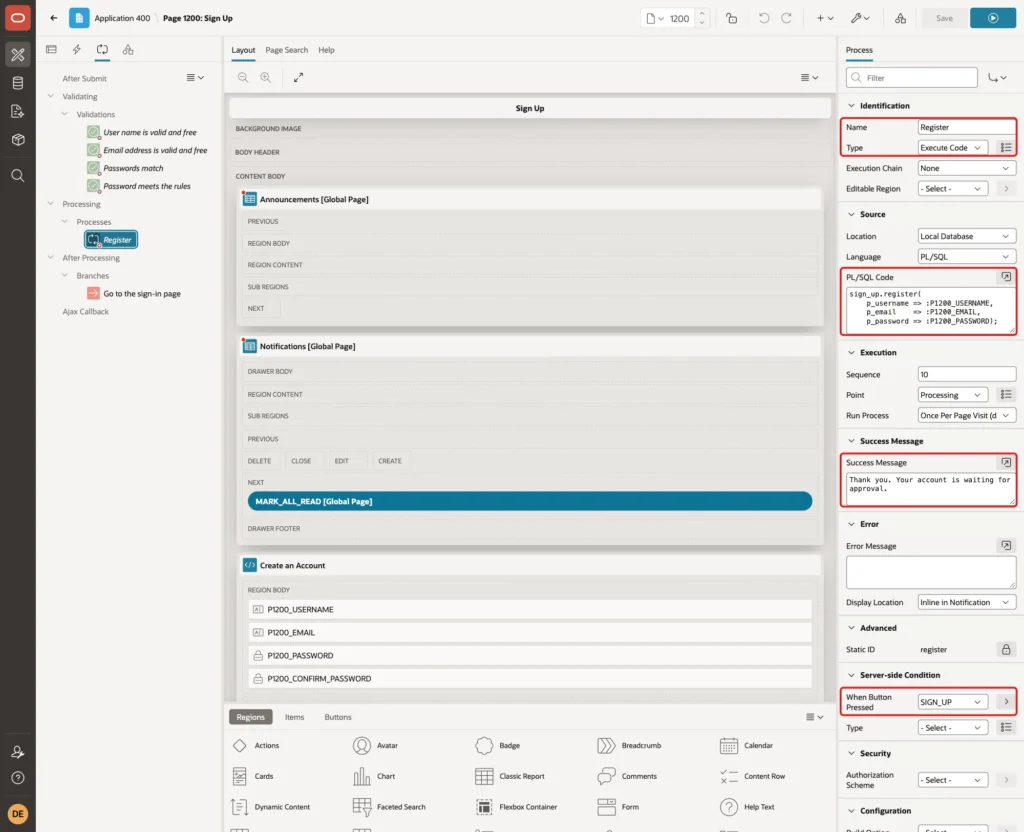 Process Register with Type Execute Code, the PL/SQL code, the success message and the Server-side Condition When Button Pressed SIGN_UP marked with red boxes