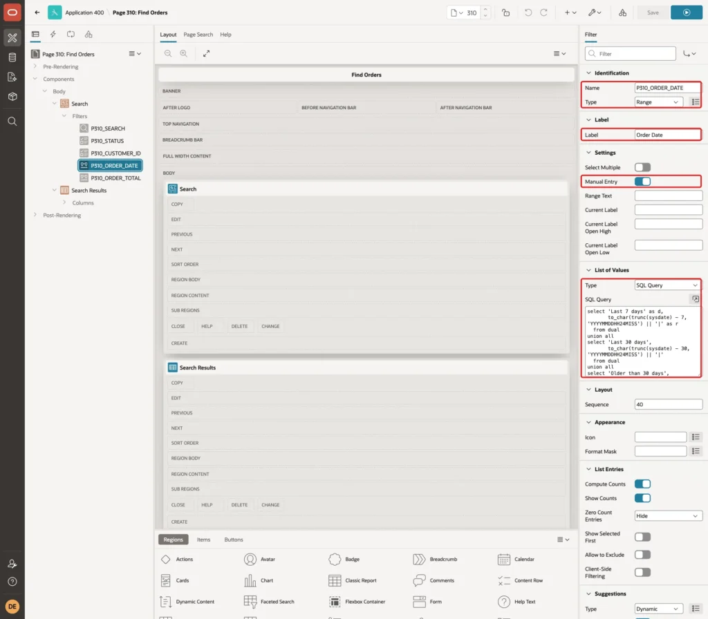 Property Editor of P310_ORDER_DATE with Name, Type Range, Label Order Date, Manual Entry on and the SQL Query list of values marked with red boxes
