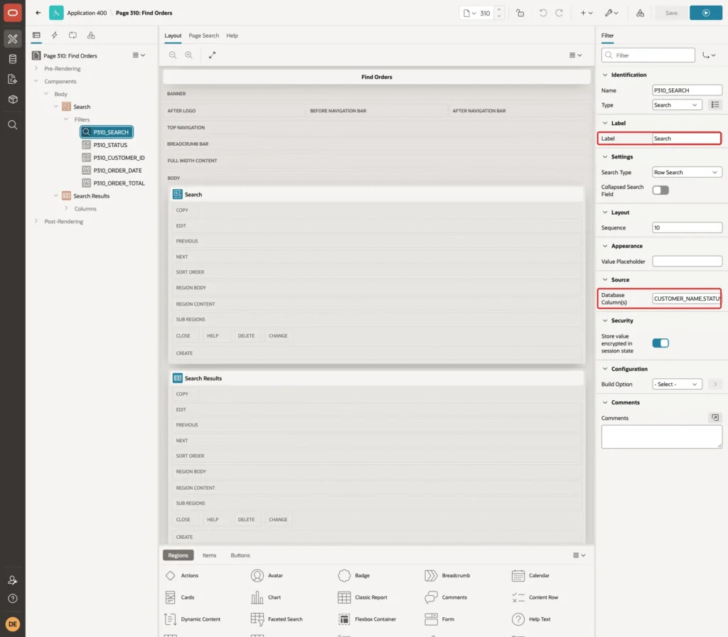 Property Editor of P310_SEARCH with Label Search and Database Column(s) CUSTOMER_NAME,STATUS marked with red boxes