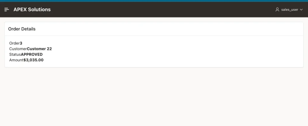 Oracle APEX Order Details page showing order 3, Customer 22, status APPROVED and amount $3,035.00