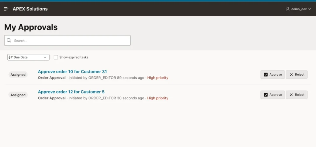 My Approvals task list of DEMO_DEV with the tasks Approve order 10 for Customer 31 and Approve order 12 for Customer 5, initiated by ORDER_EDITOR, with Approve and Reject buttons