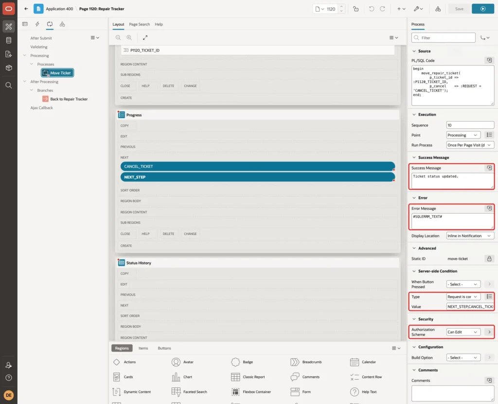 Move Ticket process with Success Message, Error Message #SQLERRM_TEXT#, Server-side Condition Request is contained in Value NEXT_STEP,CANCEL_TICKET and Authorization Scheme Can Edit marked with red boxes