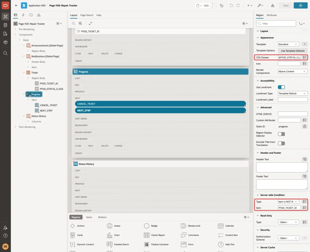 Progress region with CSS Classes &P1120_STATUS_CLASS. and Server-side Condition Type Item is NOT NULL and Item P1120_TICKET_ID marked with red boxes