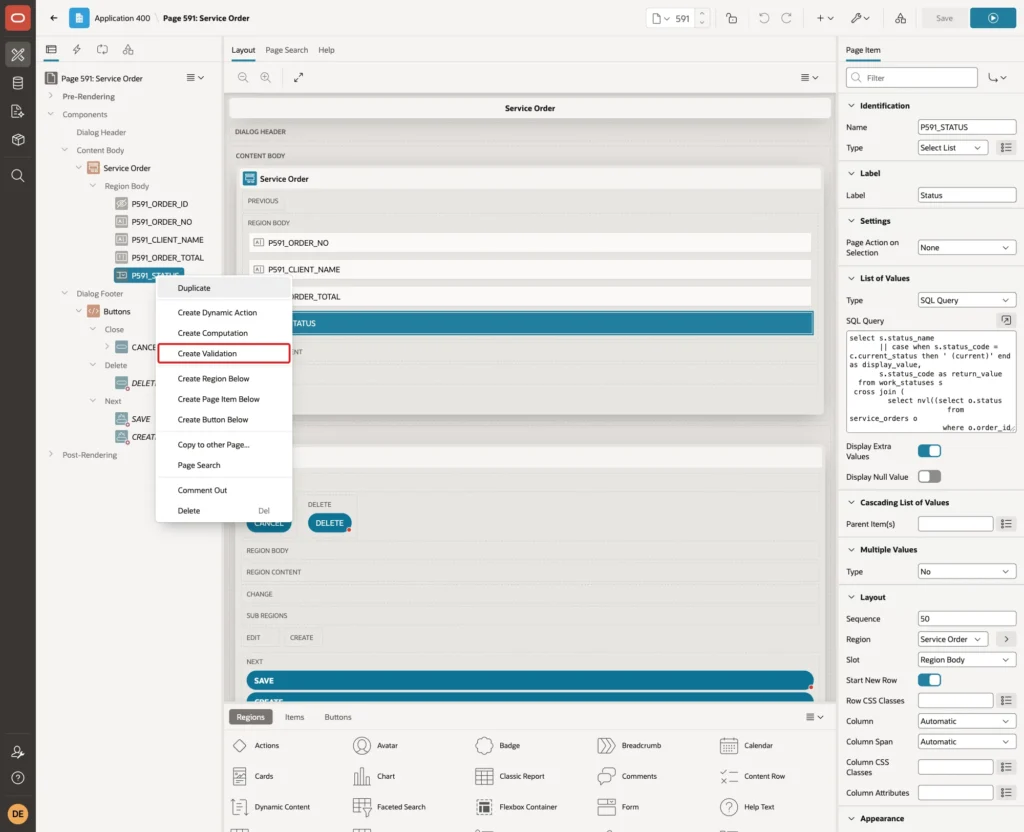 Page Designer context menu of P591_STATUS with Create Validation marked with a red box