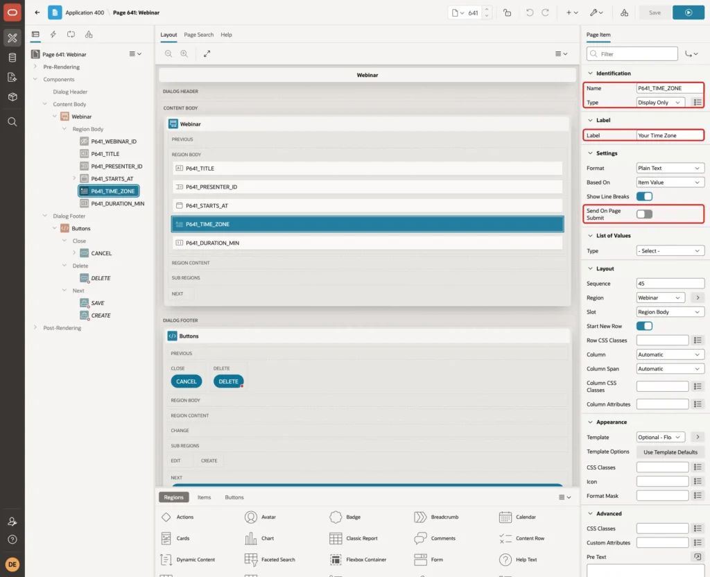 P641_TIME_ZONE with Type Display Only, Label Your Time Zone and Send On Page Submit off marked with red boxes