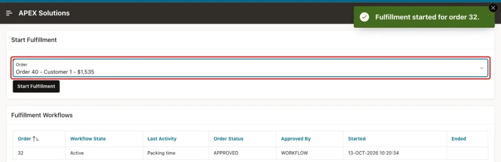 Order Fulfillment page with Order 40 - Customer 1 - $1,535 selected, marked with a red box, after the message Fulfillment started for order 32.