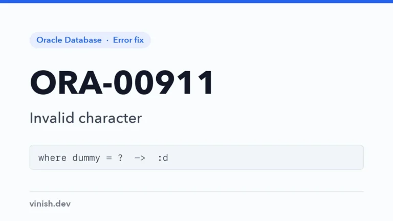 How to Fix ORA-00911: Invalid Character in Oracle