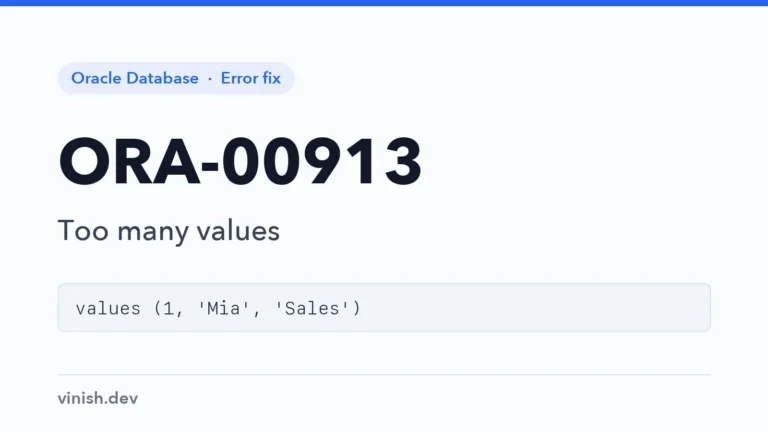 How to Fix ORA-00913: Too Many Values in Oracle
