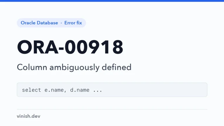 How to Fix ORA-00918: Column Ambiguously Defined in Oracle