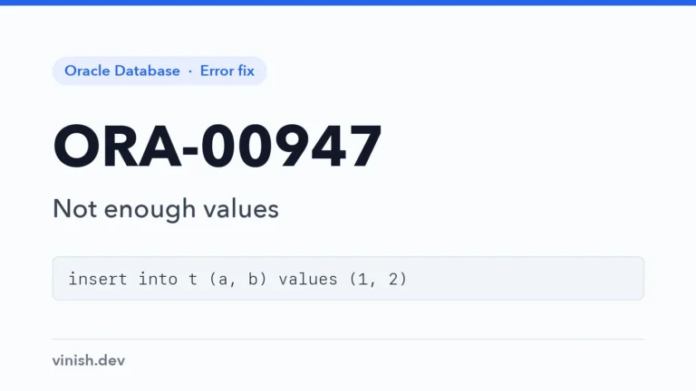 How to Fix ORA-00947: Not Enough Values in Oracle