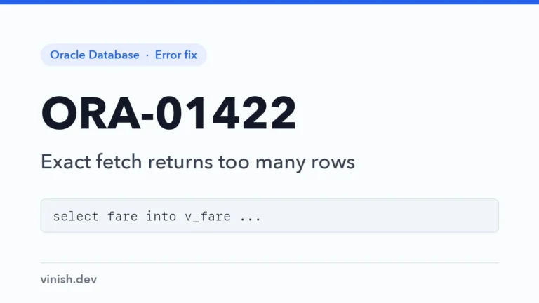 How to Fix ORA-01422: Exact Fetch Returns More Than Requested Number of Rows in Oracle
