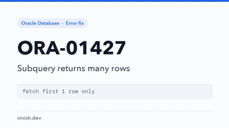 How to Fix ORA-01427: Single-Row Subquery Returns More Than One Row in Oracle