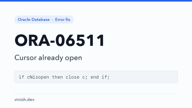 How to Fix ORA-06511: PL/SQL: Cursor Already Open in Oracle