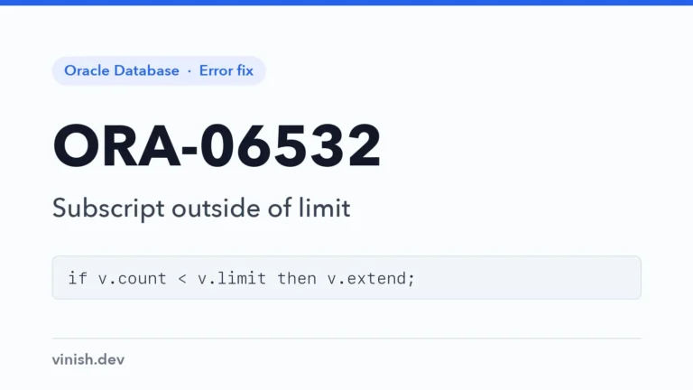 How to Fix ORA-06532: Subscript Outside of Limit in Oracle