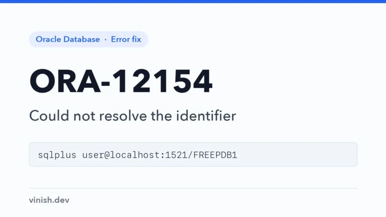 How to Fix ORA-12154: TNS Could Not Resolve the Connect Identifier in Oracle