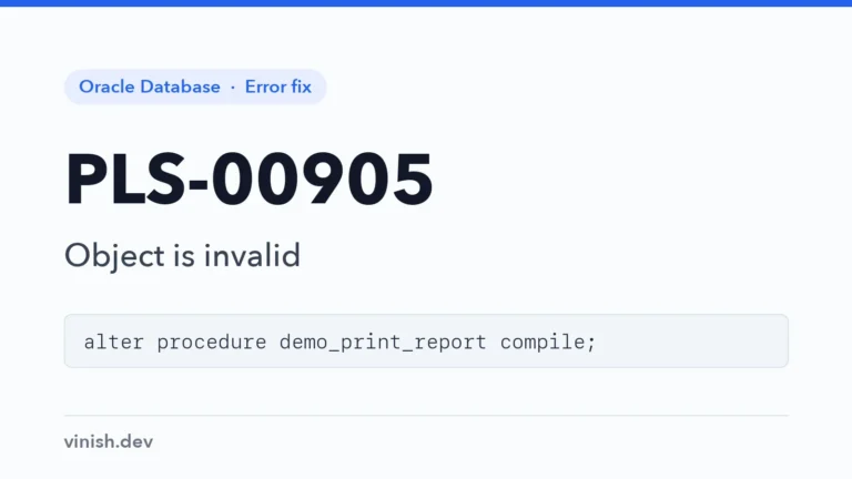 How to Fix PLS-00905: Object Is Invalid in Oracle