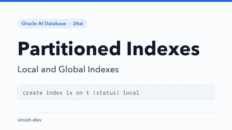 How to Index Partitioned Tables in Oracle