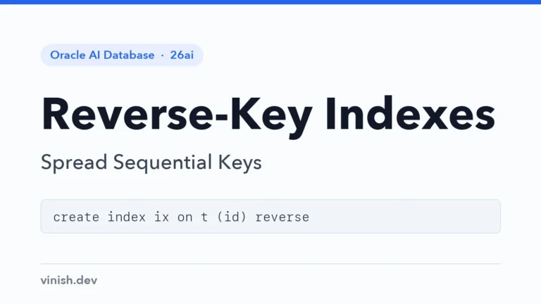 How to Use Reverse-Key Indexes in Oracle