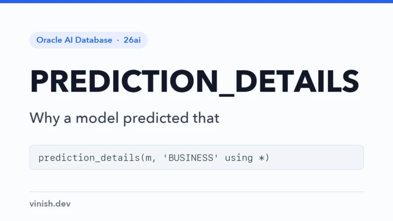 How to Explain Predictions with PREDICTION_DETAILS in Oracle