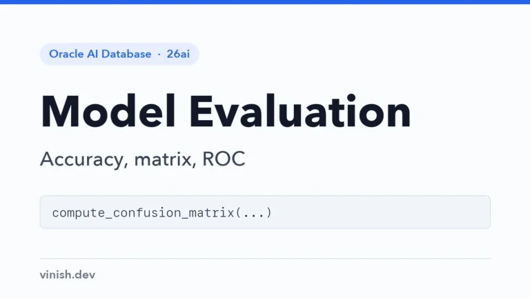 How to Evaluate Models with COMPUTE_CONFUSION_MATRIX in Oracle