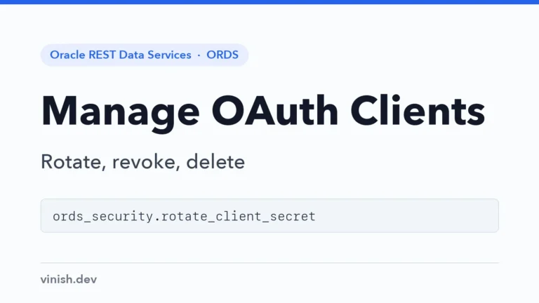 How to Manage OAuth Clients and Roles in ORDS