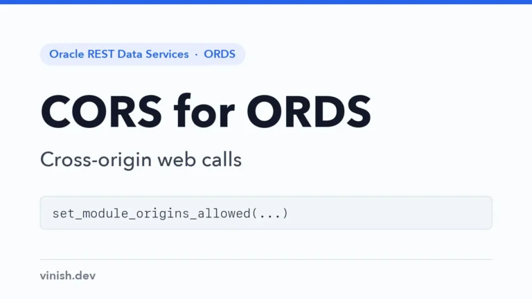 How to Enable CORS for ORDS APIs