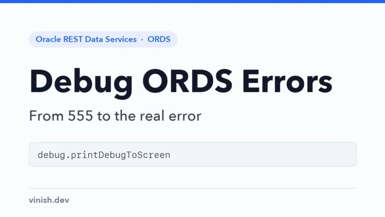 How to Debug ORDS Errors