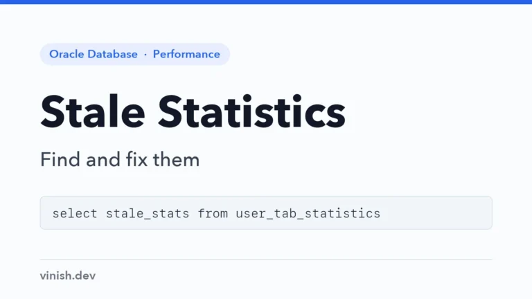 How to Find and Fix Stale Statistics in Oracle