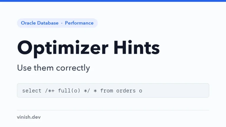 How to Use Optimizer Hints in Oracle