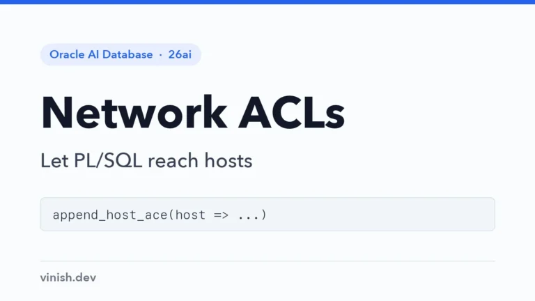 How to Allow Network Access with DBMS_NETWORK_ACL_ADMIN