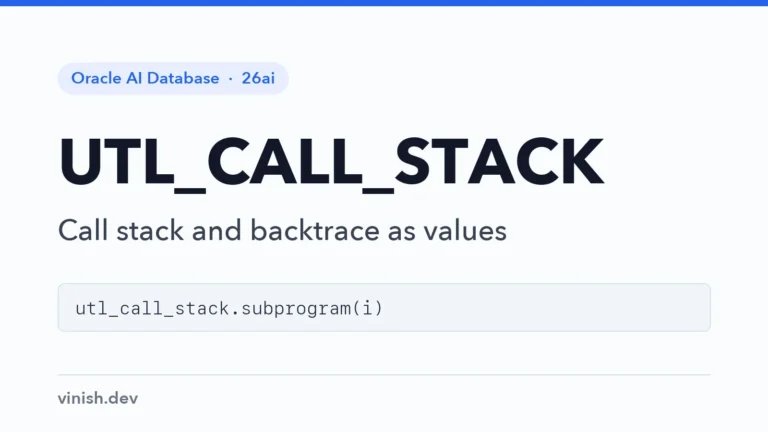 How to Read the Call Stack with UTL_CALL_STACK