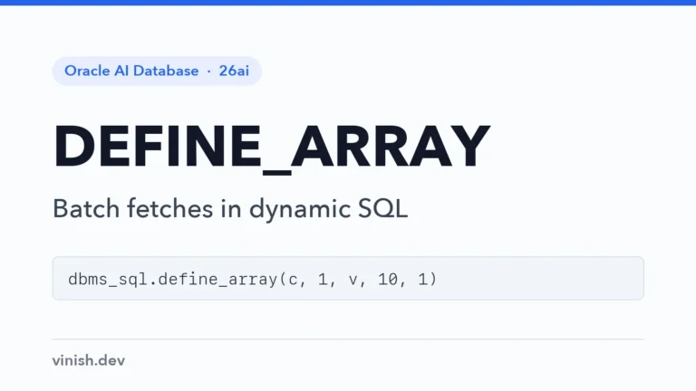 How to Fetch Arrays with DBMS_SQL.DEFINE_ARRAY