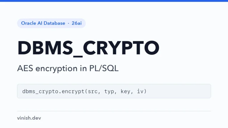 How to Encrypt Data with DBMS_CRYPTO.ENCRYPT
